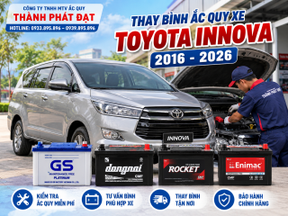 Thay bình ắc quy xe Toyota Innova 2016-2026