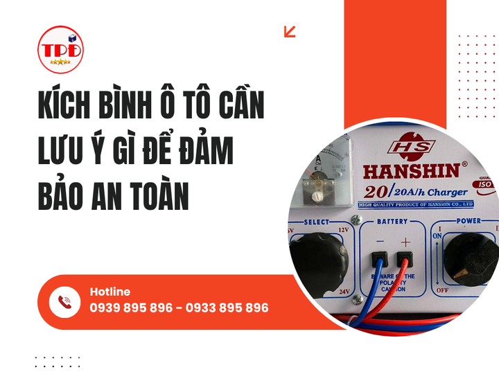 Kích Bình Ô Tô Cần Lưu Ý Gì Để Đảm Bảo An Toàn